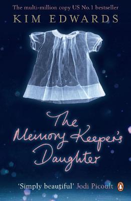 Memory Keeper's Daughter, the