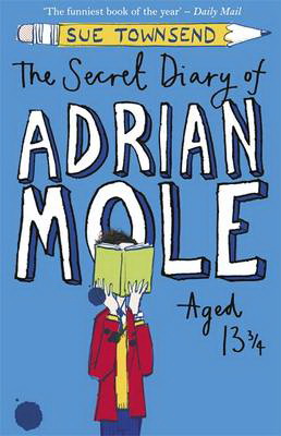 Secret Diary of Adrian Mole Aged 13 3/4, the