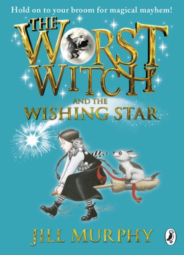 Worst Witch and the Wishing Star, the