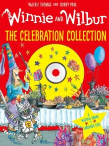 Winnie and Wilbur: the Celebration Collection with 2 CDs