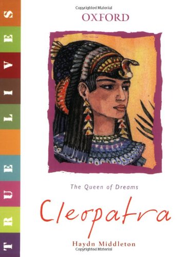 True Lives: Cleopatra