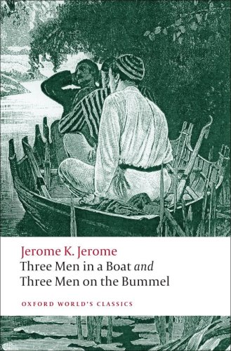 Three Men in a Boat and Three Men on Bummel