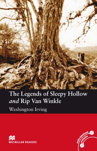 The Legends of Sleepy Hollow and Rip Van Winkle (Reader)
