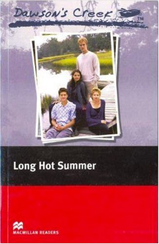 Dawson's Creek 2: Long Hot Summer (Reader)