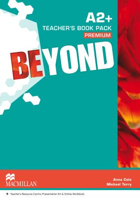 Beyond Level A2+ Teacher's Book + Teacher's Resource Centre Access