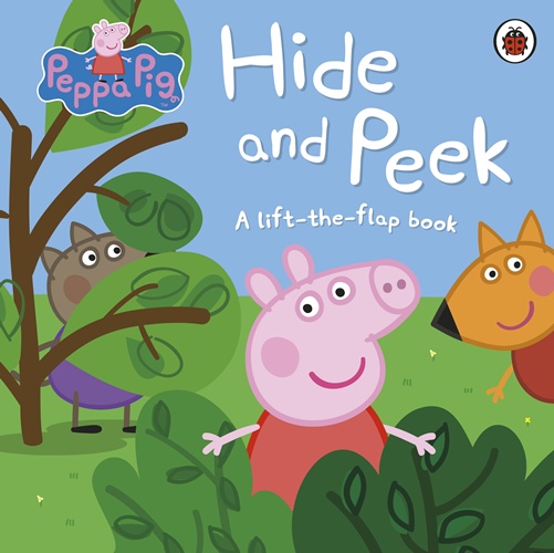 Peppa Pig: Hide and Peek (Lift-the-Flap)