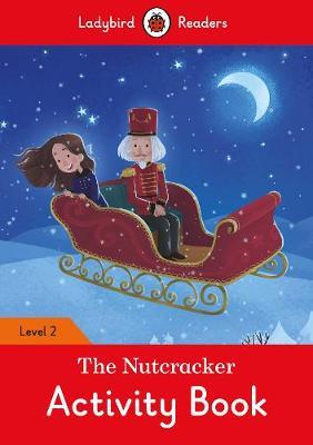Nutcracker, the - Activity Book