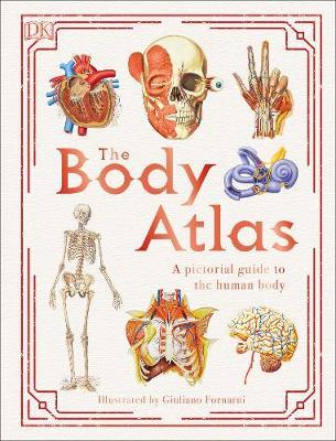 Body Atlas: A Pictorial Guide to the Human Body