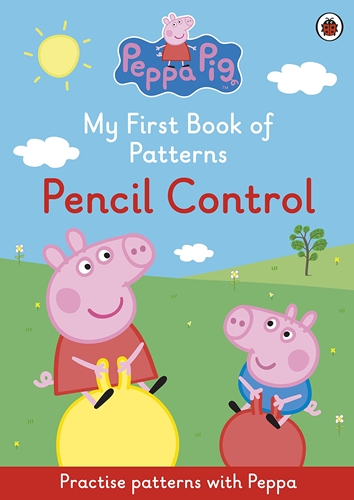 Peppa Pig: My First Book of patterns - Pencil control