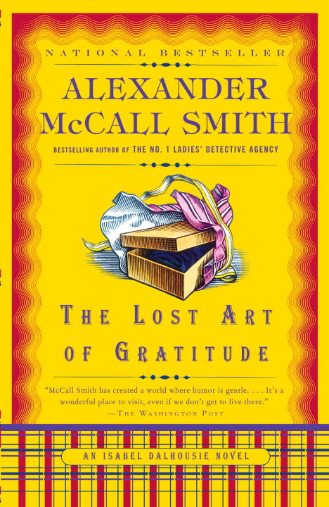 Lost Art of Gratitude, the (Isabel Dalhousie novel)
