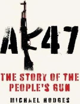 AK47: Story of People's Gun