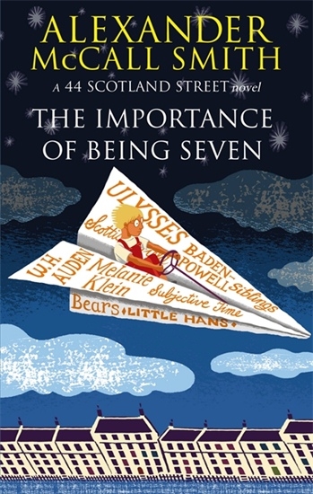 Importance of Being Seven (44 Scotland Street, Book 6)
