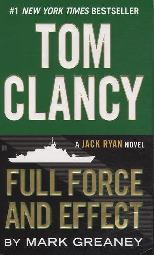 Tom Clancy's Full Force and Effect (Jack Ryan Novel) Уценка