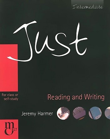 Just Reading and Writing Intermediate Student's Book