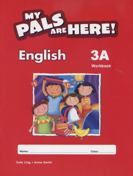 My Pals are Here! 3A Workbook 