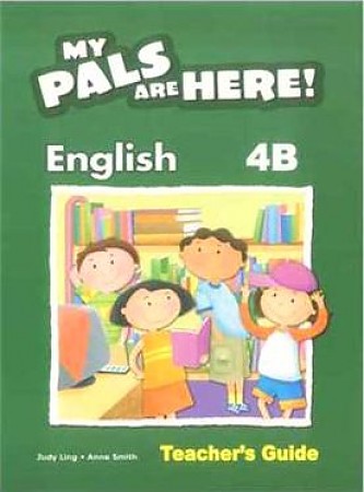 My Pals are Here! 4B Teacher's Guide+CD