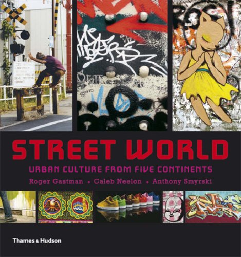 Street World:Urban Culture from Five Continents Уценка