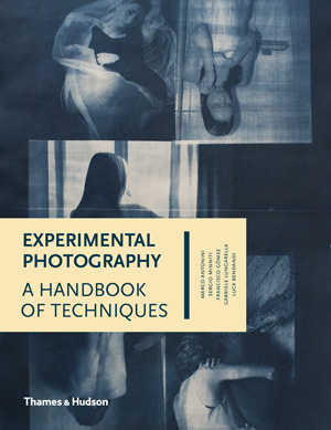 Experimental Photography: Handbook of Techniques