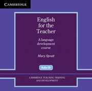 English for the Teacher A Language Development Course Audio CDs (2)