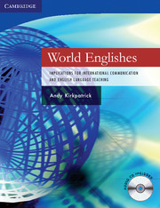 World Englishes: Implications for International Communication and English Language Teaching with Aud