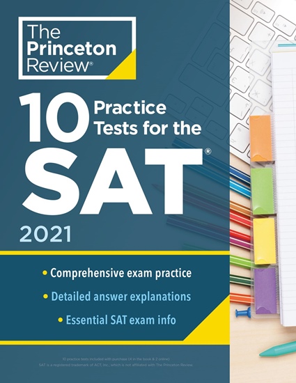 10 Practice Tests for the SAT, 2021