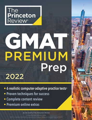 Princeton Review GMAT Premium Prep, 6 Tests +Online, 2022