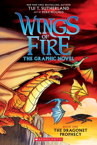 Wings of Fire 1: The Dragonet Prophecy: A Graphic Novel