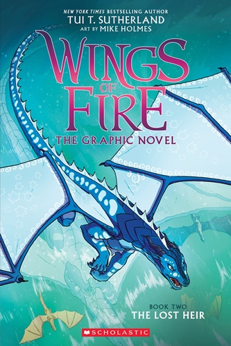 Wings of Fire 2: The Lost Heir: A Graphic Novel