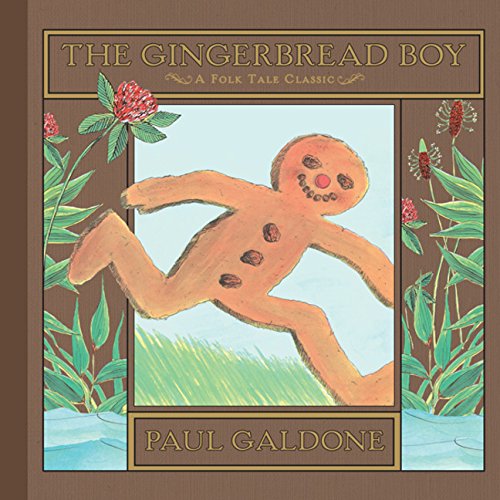 Folk Tale Classics: The Gingerbread Boy