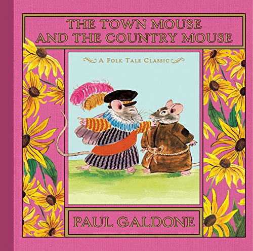 Folk Tale Classics: The Town Mouse and the Country Mouse