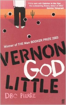 Vernon God Little  (Man Booker Prize'03)