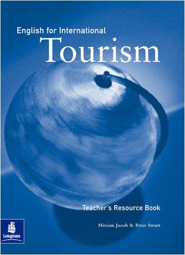 English for International Tourism Upper Intermediate Level Teacher’s Resource Book