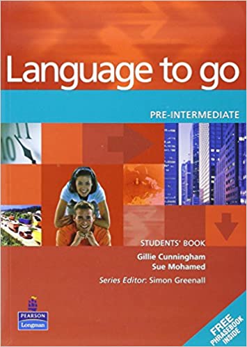 Language to go Pre-Intermediate Student's Book with Phrasebook