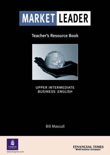 Market Leader Upper Intermediate Teacher’s Resource Book