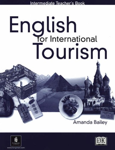 English for International Tourism Intermediate Level Teacher’s Resource Book