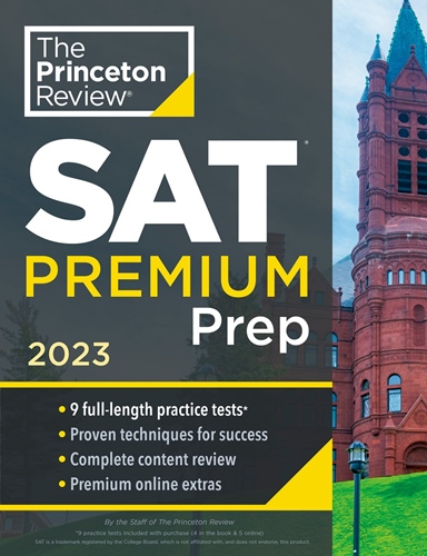 Princeton Review SAT Premium Prep, 9 Tests +Online, 2023