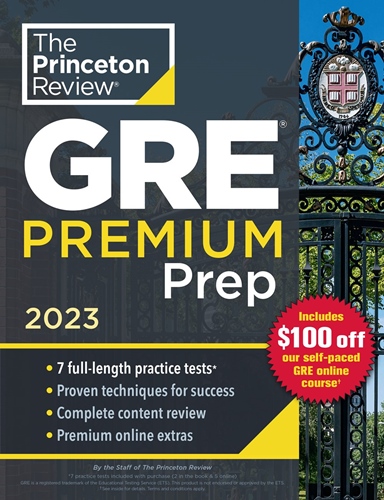 Princeton Review GRE Premium Prep, 7 Tests +Online, 2023