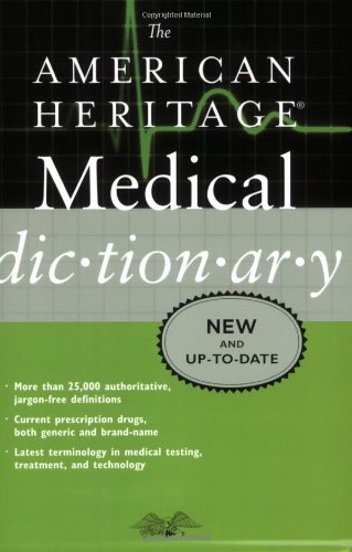 American Heritage Medical Dictionary