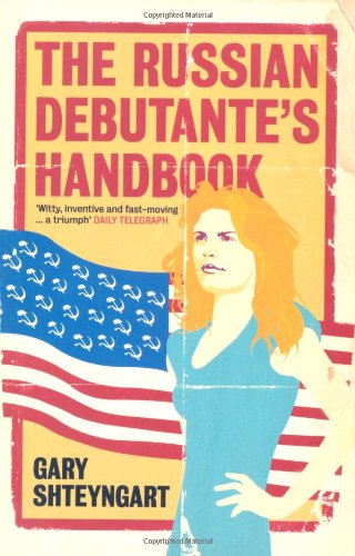 Russian Debutante's Handbook, the