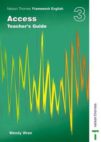 Nelson Thornes Framework English Skills Teacher's Guide (Access) 3