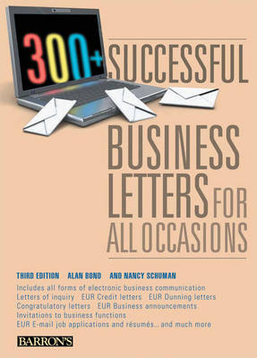 300+ Successful Business Letters for All Occasions 3rd Edition