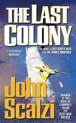 Last Colony, the