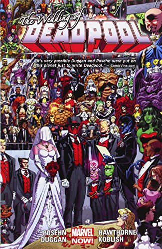 Deadpool Vol.5: Wedding of Deadpool (Marvel Now)