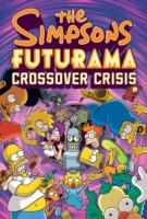 Simpsons Futurama - Crossover Crisis HB