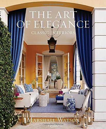Art of Elegance: Classic Interiors, The