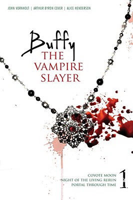 Buffy the Vampire Slayer v.1: Night of the Living Rerun; Coyote Moon; Portal Through Time Уценка