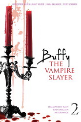 Buffy the Vampire Slayer v.2: Halloween Rain; Bad Bargain; Afterimage