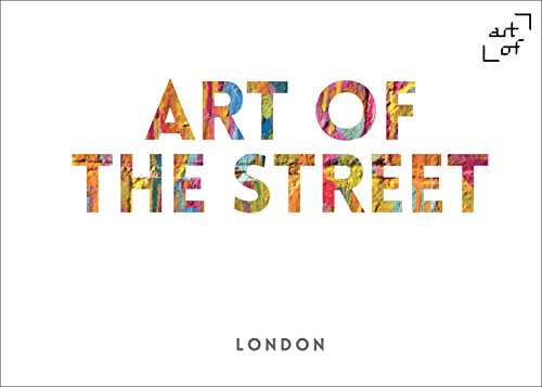 Art of the Street. London
