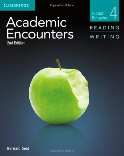 Academic Encounters Level 4 
Student's Book Reading and Writing
 Human Behavior
 2nd Edition