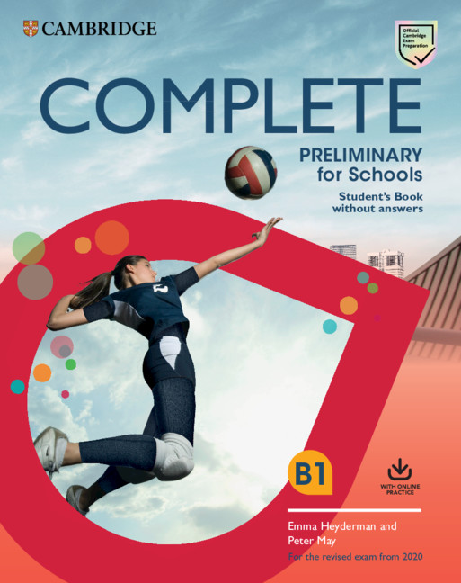 Complete Preliminary For Schools SB no Ans + Online Practice (Exams 2020)